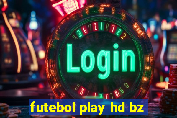 futebol play hd bz